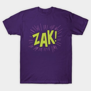 Zak! T-Shirt